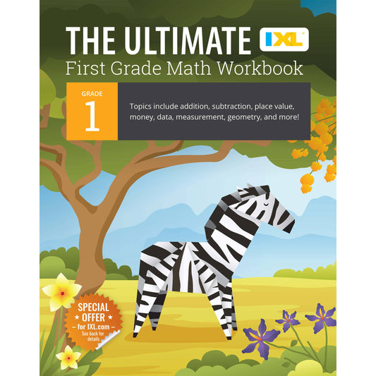 IXL Ultimate Grade 1 Math Workbook