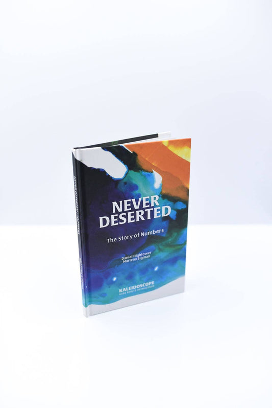 Never Deserted: The Story of Numbers: Hardback Book